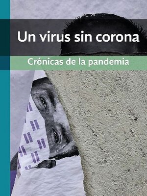 cover image of Un virus sin corona